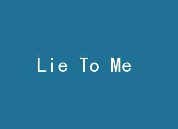 Lie To Me by ��ҹ��·